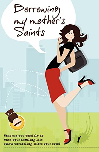 Stock image for Borrowing My Mother's Saints for sale by THE SAINT BOOKSTORE