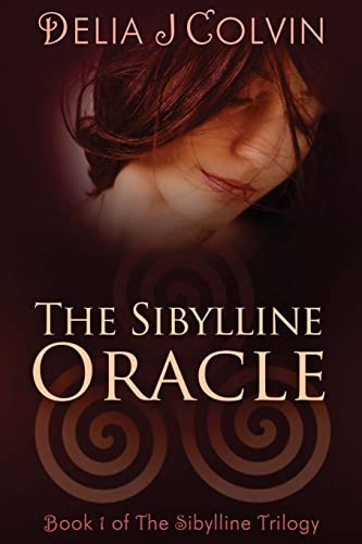 Stock image for The Sibylline Oracle: The Beginning of the Sibylline Trilogy for sale by ThriftBooks-Dallas