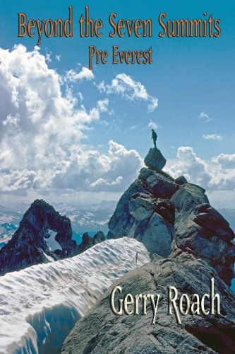 Stock image for Beyond the Seven Summits: Pre Everest for sale by Wonder Book