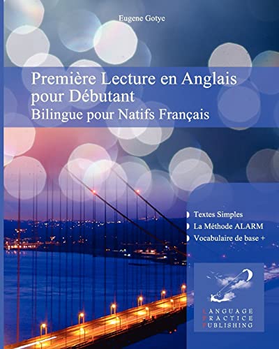 Beispielbild fr Premire Lecture en Anglais pour Dbutantnt: Bilingue pour Natifs Franais zum Verkauf von Ammareal