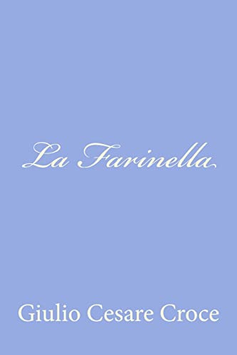 Beispielbild fr La Farinella zum Verkauf von THE SAINT BOOKSTORE