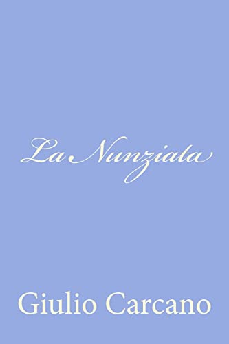 Stock image for La Nunziata for sale by THE SAINT BOOKSTORE