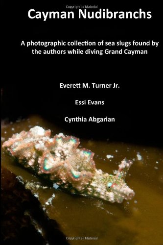 Stock image for Cayman Nudibranchs for sale by Better World Books