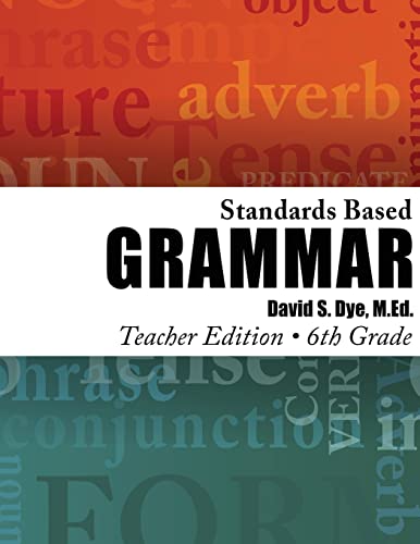 Beispielbild fr Standards Based Grammar: Grade 6: Teacher's Edition zum Verkauf von California Books