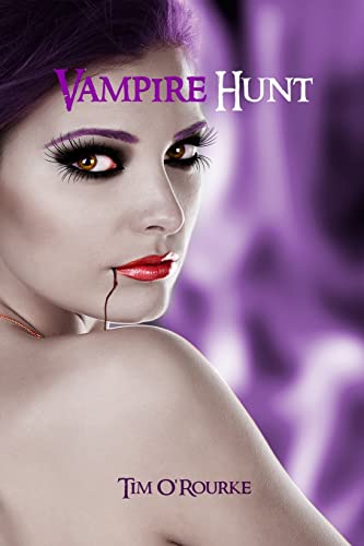Stock image for Vampire Hunt: Kiera Hudson Series One (Book 3) (Kiera Hudson Vampire Detective Series One) for sale by Bookmans
