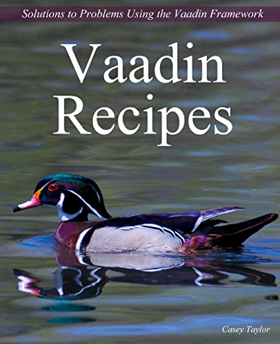 Beispielbild fr Vaadin Recipes zum Verkauf von THE SAINT BOOKSTORE