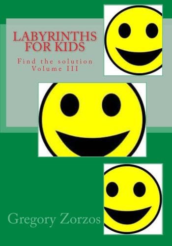 Stock image for Labyrinths For Kids: Find the solution Volume III for sale by Revaluation Books