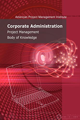 Stock image for Corporate Administration Management Body of Knowledge for sale by Lucky's Textbooks