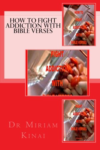 Stock image for How to Fight Addiction with Bible Verses for sale by Revaluation Books