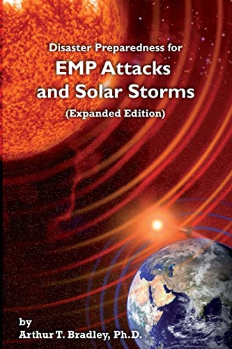 9781478376651: Disaster Preparedness for EMP Attacks and Solar Storms (Expanded Edition)