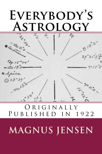 Everybody's Astrology (9781478377948) by Jensen, Magnus