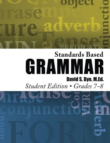 Beispielbild fr Standards Based Grammar: Grades 7-8: Student Edition zum Verkauf von Revaluation Books