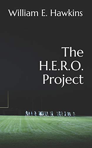 Imagen de archivo de The H.E.R.O. Project a la venta por THE SAINT BOOKSTORE