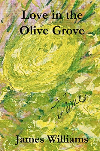 Stock image for Love in the Olive Grove for sale by Lavender Path Antiques & Books