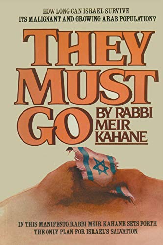 They Must Go (9781478388913) by Kahane, Rabb Meir