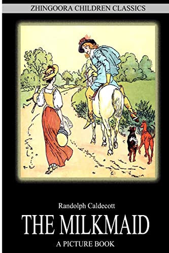 The Milkmaid (9781478390589) by Caldecott, Randolph