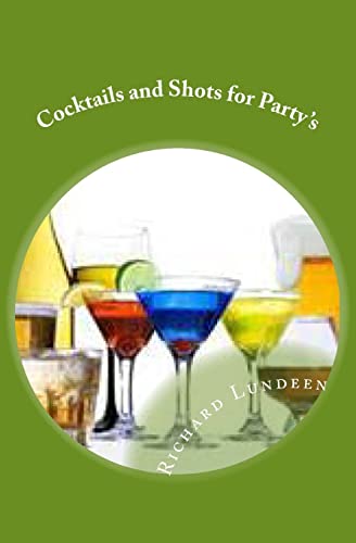 9781478390909: Cocktails and Shots for Party's