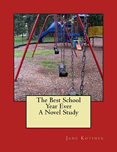9781478392569: The Best School Year Ever A Novel Study