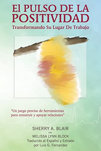 Imagen de archivo de El Pulso de la Positivad (Spanish Edition) a la venta por Lucky's Textbooks