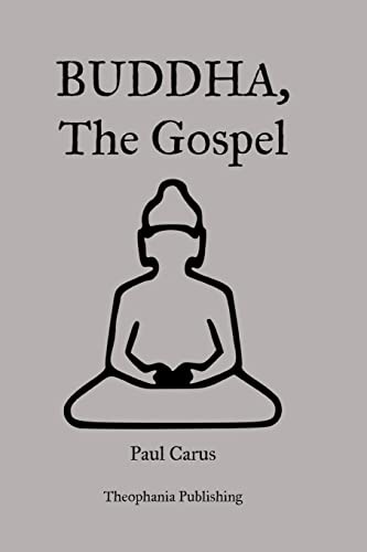 Buddha, The Gospel (9781478398578) by Carus, Paul