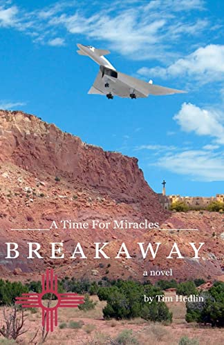 9781478399582: A Time For Miracles - BREAKAWAY