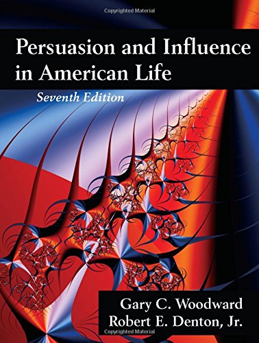 Imagen de archivo de Persuasion and Influence in American Life, Seventh Edition a la venta por HPB-Red