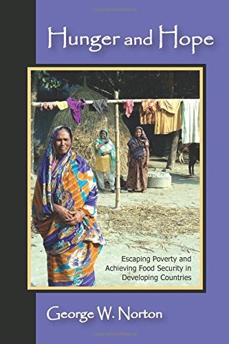 Imagen de archivo de Hunger and Hope: Escaping Poverty and Achieving Food Security in Developing Countries a la venta por BookHolders