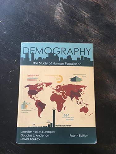 Stock image for Demography: The Study of Human Population, Fourth Edition for sale by A Team Books