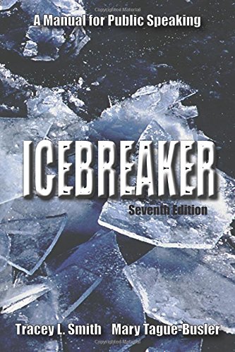 9781478615569: Icebreaker: A Manual for Public Speaking
