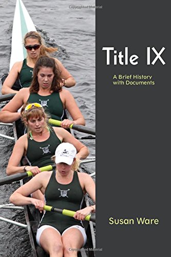 Beispielbild fr Title IX: A Brief History with Documents zum Verkauf von BooksRun