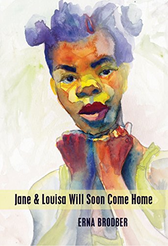 9781478622840: Jane & Louisa Will Soon Come Home