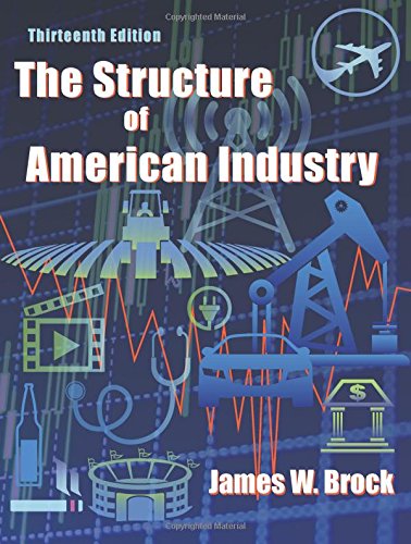 9781478627326: The Structure of American Industry, Thirteenth Edition