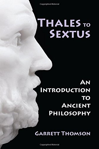Stock image for Thales to Sextus: An Introduction to Ancient Philosophy for sale by GF Books, Inc.