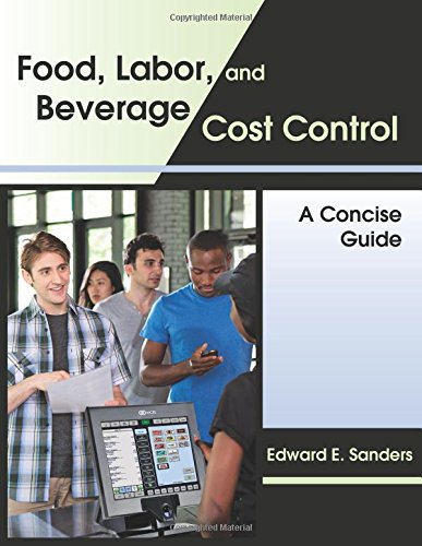 Imagen de archivo de Food, Labor, and Beverage Cost Control : A Concise Guide a la venta por Better World Books