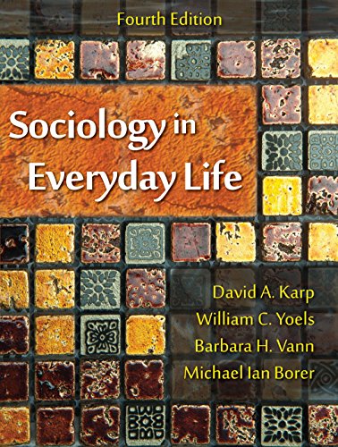 Stock image for Sociology in Everyday Life (4th Edition) for sale by Book Dispensary