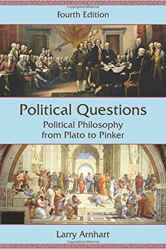 Beispielbild fr Political Questions: Political Philosophy from Plato to Pinker, Fourth Edition zum Verkauf von SecondSale