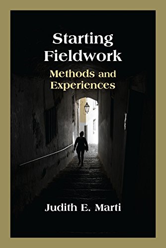 

Starting Fieldwork : Methods and Experiences