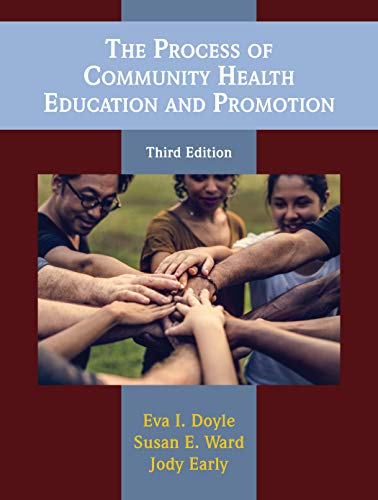 Stock image for The Process of Community Health Education and Promotion, Third Edition for sale by HPB-Red