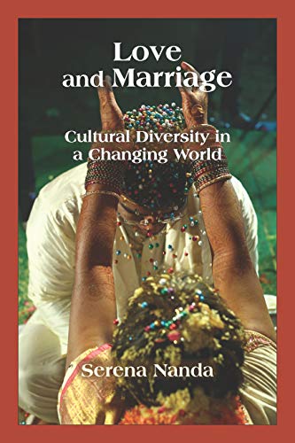 Beispielbild fr Love and Marriage: Cultural Diversity in a Changing World zum Verkauf von BooksRun
