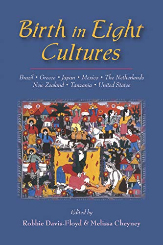Beispielbild fr Birth in Eight Cultures zum Verkauf von BooksRun