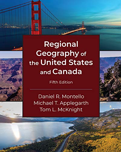 Beispielbild fr Regional Geography of the United States and Canada, Fifth Edition zum Verkauf von BooksRun