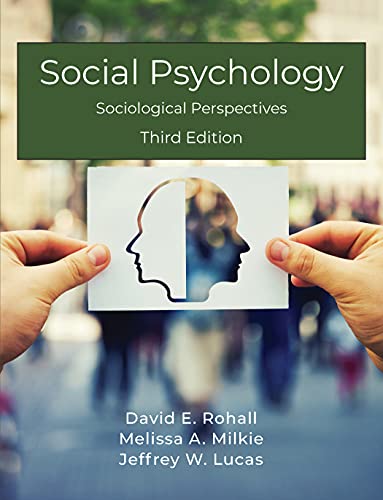Beispielbild fr Social Psychology: Sociological Perspectives, Third Edition zum Verkauf von Wonder Book