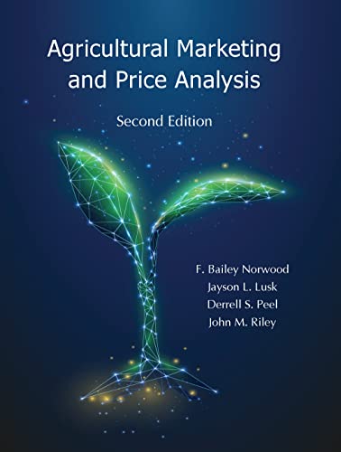 Stock image for Agricultural Marketing and Price Analysis, Second Edition for sale by GF Books, Inc.