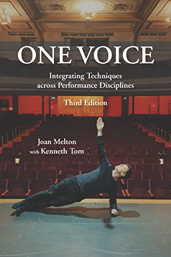 Imagen de archivo de One Voice: Integrating Techniques across Performance Disciplines, Third Edition a la venta por GF Books, Inc.