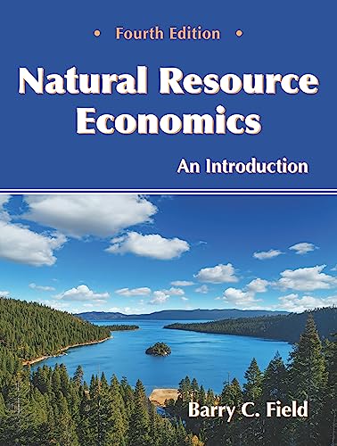 Beispielbild fr Natural Resource Economics: An Introduction, Fourth Edition zum Verkauf von BooksRun