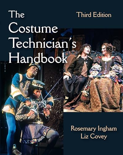 Stock image for The Costume Technician's Handbook, Third Edition for sale by GF Books, Inc.
