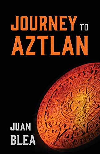 Stock image for Journey to Aztlan for sale by Books From California