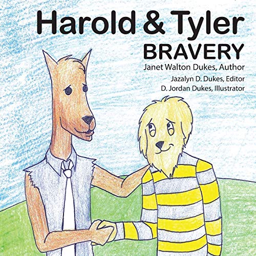 Beispielbild fr Harold & Tyler: Bravery zum Verkauf von Lucky's Textbooks