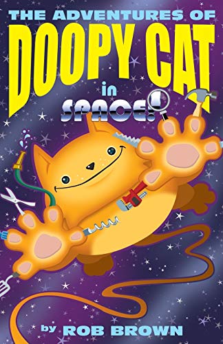 Beispielbild fr The Adventures of Doopy Cat in Space zum Verkauf von Chiron Media