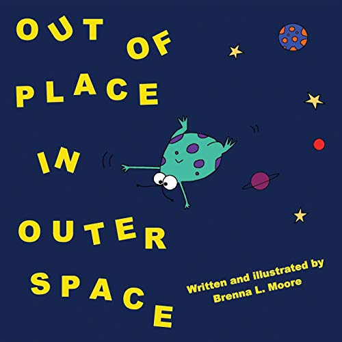 Beispielbild fr Out Of Place In Outer Space zum Verkauf von Lucky's Textbooks